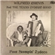 Wilfred Chevis And The Texas Zydeco Band - Foot Stompin' Zydeco